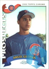 2002 Topps Chrome Prospects Angel Guzman #T248 Rookie Chicago Cubs
